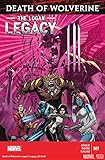 Death of Wolverine Logan's Legacy #1