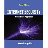 Internet Security: A Hands-on Approach (Computer &amp; Internet Security)