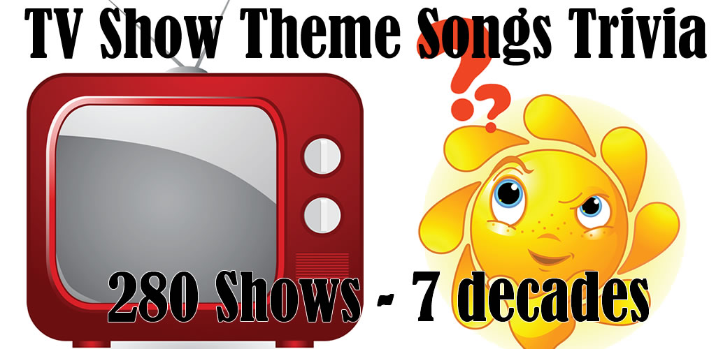 TV Show Theme Songs TriviaAmazon.co.ukAppstore for Android