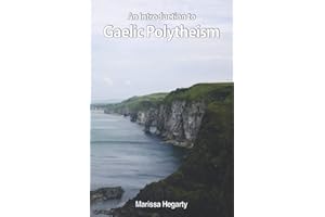 An Introduction to Gaelic Polytheism