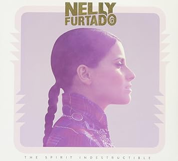 nelly furtado the spirit indestructible free mp3 nelly furtado the spirit indestructible free mp3