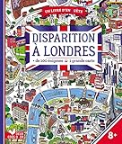 Disparition a Londres (100 enigmes et une grande carte) (French Edition) by