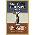 Arch of Triumph: A Novel