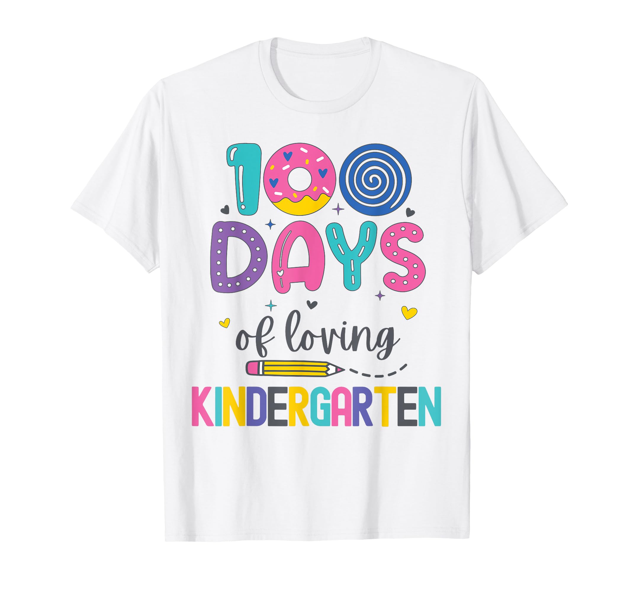 View 1 of 100 Days Of Loving Kindergarten 100th Day Of School T-Shirt