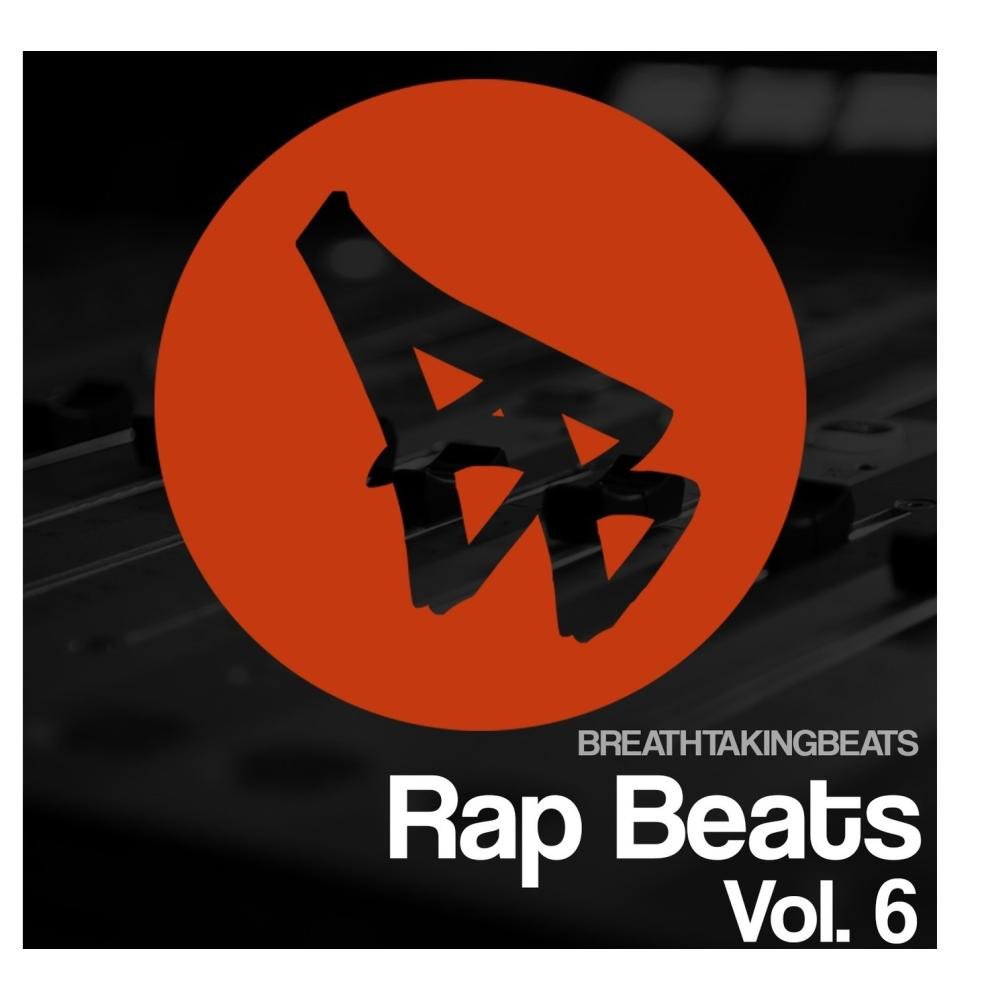 Breathtaking Beats Premium Rap Beats Vol. 6 (Rap Instrumentals