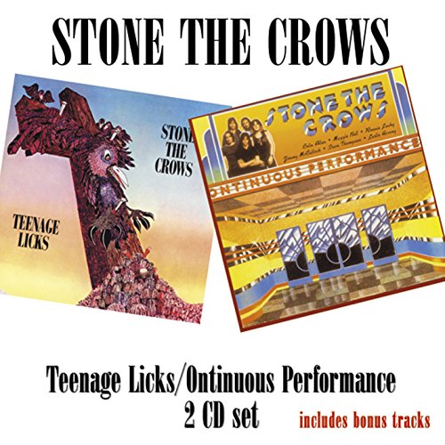 Stone The Crows - Teenage Licks/ontinuous Performance - Zortam Music