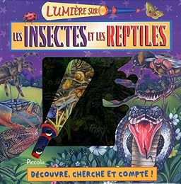 Les  insectes et les reptiles