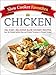 Slow Cooker Favorites Chicken: 150+ Easy, Delicious Slow Cooker Recipes, from Hot Chicken Buffalo Bites and Chicken Parmesan to Teriyaki Chicken (Slow Cooker Cookbook Series)