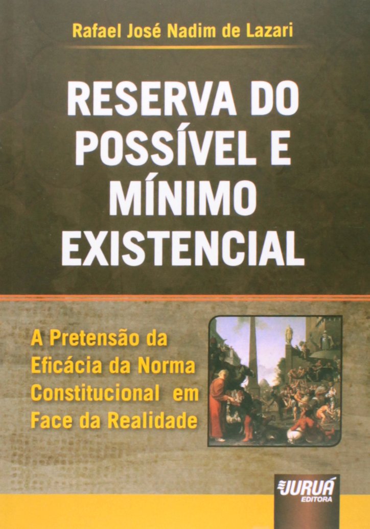 Reserva do Possível e Mínimo Existencial PDF Rafael José Nadim de Lazari