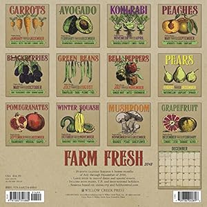 Farm Fresh 2018 Calendar: A Month by Month Guide to Seasonal Produce