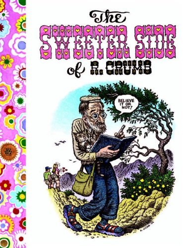 The Sweeter Side of R. Crumb by R Crumb (2006-09-01) by R Crumb (Hardcover)