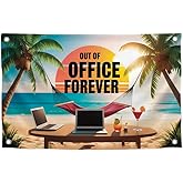 3x5 Feet Fun Flag Inspirational with "Out of Office Forever" Quote and Four Brass Grommets - Single Sided College Dorm Posters for Guys Decoration - Polyester Quote Banner for Bedroom Room Flags