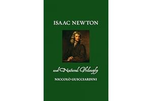 Isaac Newton and Natural Philosophy (Renaissance Lives)
