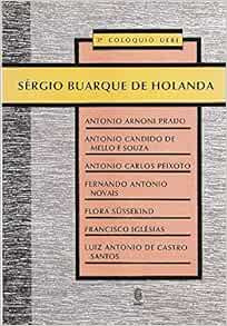 Sérgio Buarque de Holanda (Portuguese Edition): Sergio Buarque De