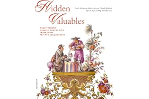 Hidden Valuables: Early-Period Meissen Porcelains from Swiss Private Collections