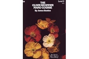 WP33 - The Older Beginner Piano Course - Level 2 - Bastien (The Bastien Older Beginner Piano Library)