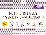 Petits rituels pour bien vivre ensemble : 12 affiches de présentation pour mémoriser les bons gest by 