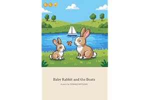 Baby Rabbit and the Boats: A Trip to Learn About Boats