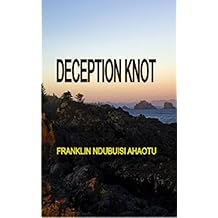Deception Knot