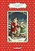 Le Petit Livre de Noel - The Little Book of Christmas (French Edition) by