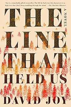 The Line That Held Us by [Joy, David]