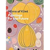 Hilma af Klint: Paintings for the Future