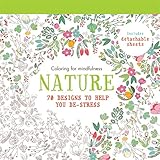 Nature: 70 designs to help you de-stress (Coloring for mindfulness) by Hamlyn