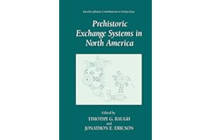 Prehistoric Exchange Systems in North America