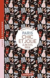 Paris chic et jolie à petits prix