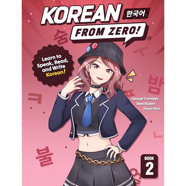 Korean from Zero! Vol. 1: Proven Techniques to Learn Korean for