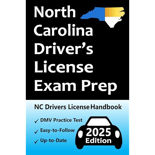 north-carolina-driver-s-permit-practice-tests-2025-edition-a-quick-study-guide-dmv-permit-or-license-test-questions-and-answers-for-car-drivers-based-on-the-updated-nc-driver-s-manual-doyle-mr for Free Printable Dmv Practice Test North Carolina Driver's Permit Practice Tests 2025 edition A Quick Study Guide: DMV Permit or license Test Questions and Answers for Car Drivers, based on the updated NC Driver's manual: Doyle, Mr. for Free Printable Dmv Practice Test