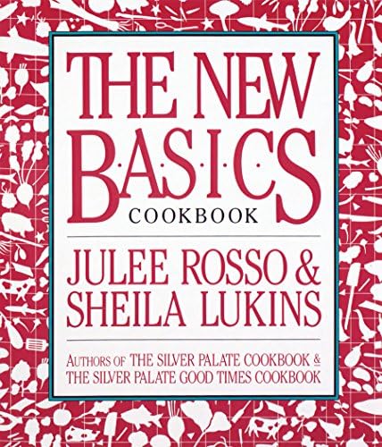 The Silver Palate Good Times Cookbook: Lukins, Sheila