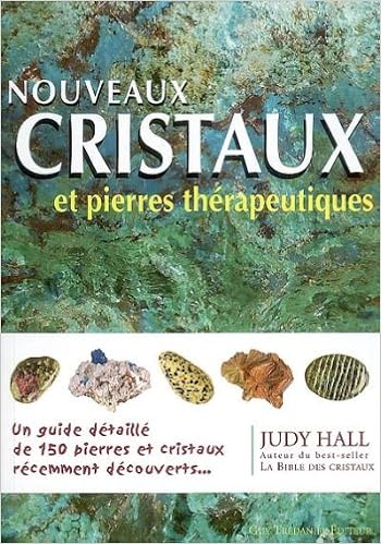 Amazon Fr Nouveaux Cristaux Et Pierres Therapeutiques Hall Judy Livres