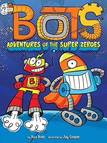 A Tale of Two Classrooms (Bots): Bolts, Russ, Cooper, Jay