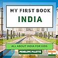 My First Book - India: All About India For Kids (My First Book - World Edition)
