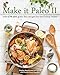 Make it Paleo II: Over 175 New Grain-Free Recipes for the Primal Palate