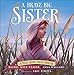A Brave Big Sister: A Bible Story About Miriam (Called and Courageous Girls)