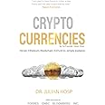 Cryptocurrencies simply explained - by Co-Founder Dr. Julian Hosp: Bitcoin, Ethereum, Blockchain, ICOs, Decentralization, Min