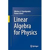 Linear Algebra for Physics