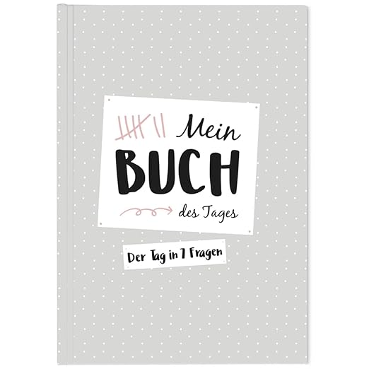 CUPCAKES & KISSES® Tagebuch I Der Tag in 7 kurzen Fragen I Geführtes Journal zur Motivation, für mehr Achtsamkeit und Selbstb