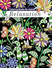 Coloring Books for Adults Relaxation: Adult Coloring Books: Flowers, Animals and Garden Designs