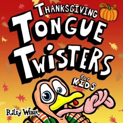 Thanksgiving Tongue Twisters for Kids