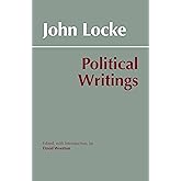 Locke: Political Writings (Hackett Classics)