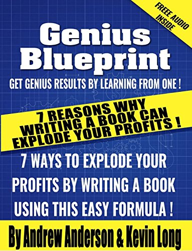 7 Reasons Why Writing a Book Can Explode Your Profits: Write Your Book Using This Easy Formula