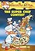 The Super Chef Contest (Geronimo Stilton #58)