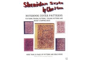 PRO LEATHER CARVERS Sheridan Style Notebook Cover Patterns by Chan Geer (Leather Pattern Pack)