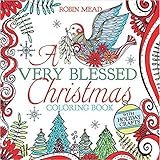 A Very Blessed Christmas Coloring Book by Robin Mead