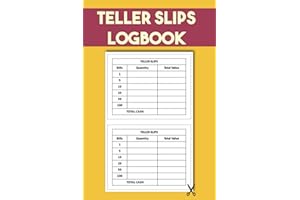 Teller Slips Logbook: Cash Breakdown Tracker, Money Breakdown Book, Bank Teller Slips Book, Cash Expense Tracker, 6 x 9 Inche