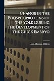 Change in the Phosphoproteins of the Yolk During