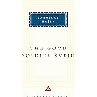 The Good Soldier Svejk (Everyman's Library)